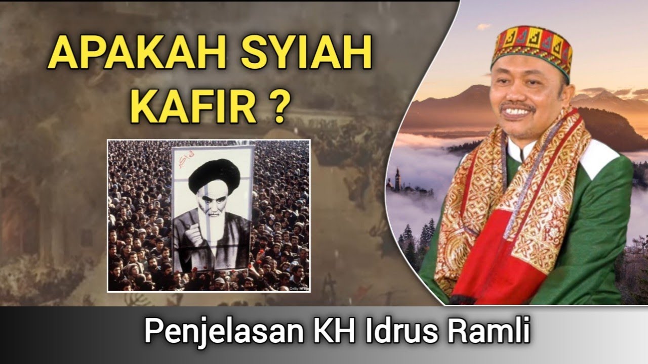 Apakah Syi'ah Kafir ⁉️ | KH Idrus Ramli