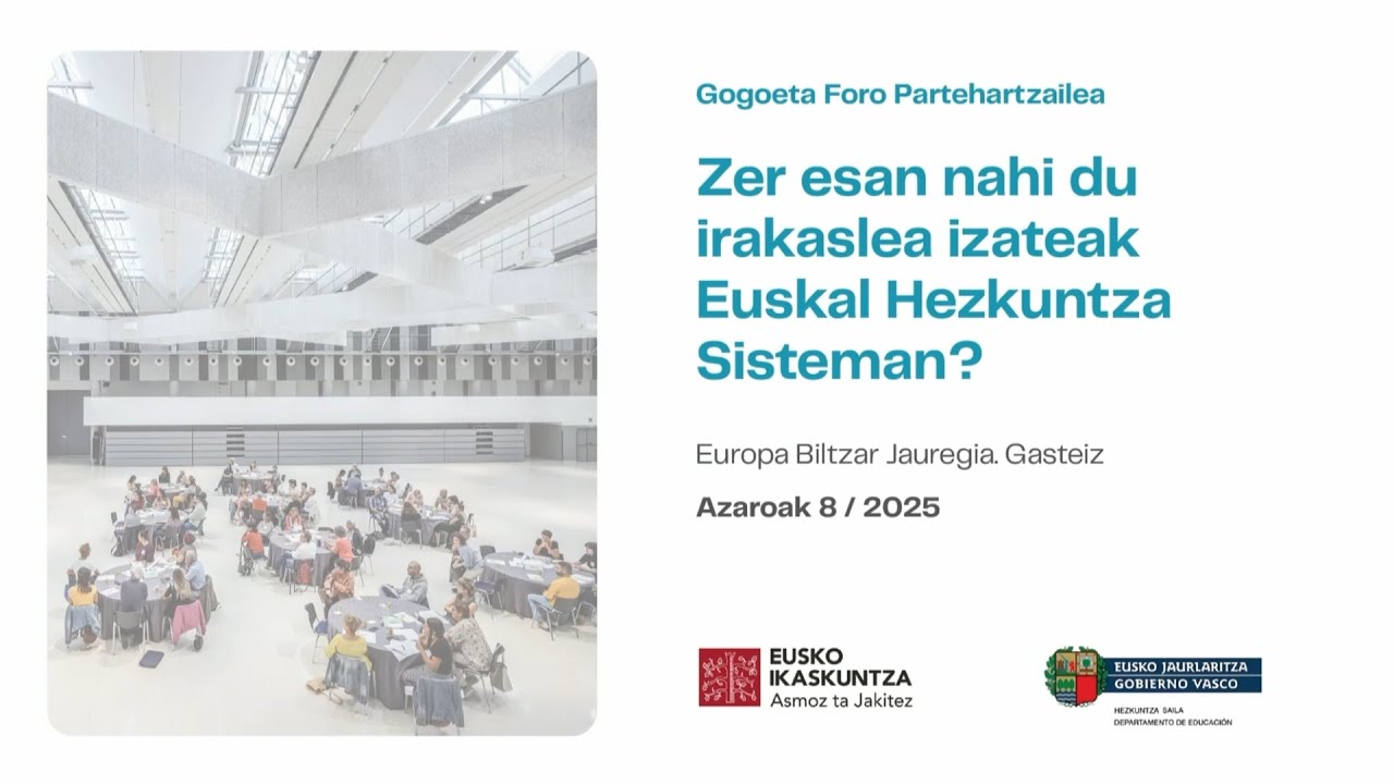 Zer esan nahi du irakasle izateak Euskal Hezkuntza Sisteman?