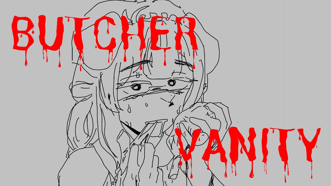 【Cover】BUTCHER VANITY｜彌米