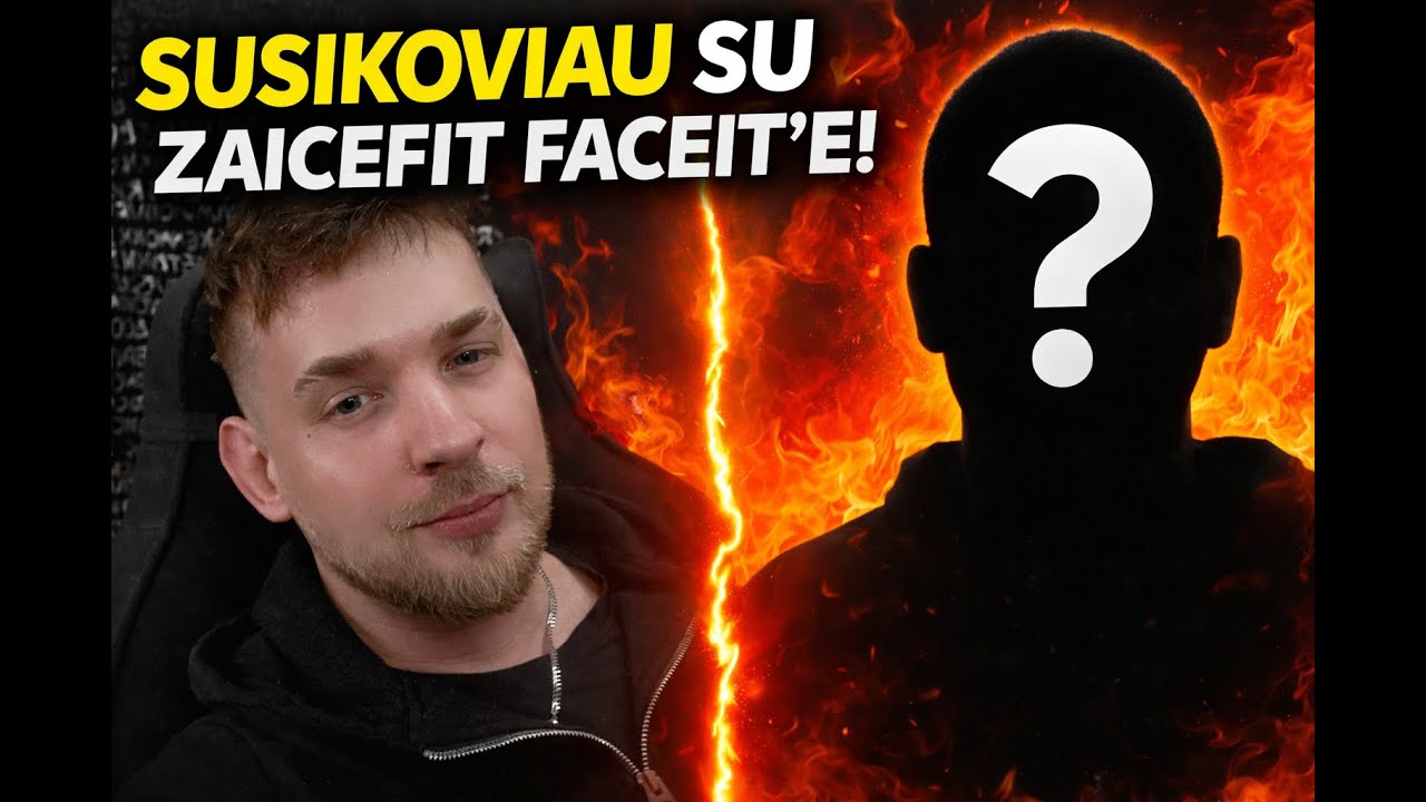 SUSIKOVIAU SU ZAICEFIT FACEIT’E (CS2)