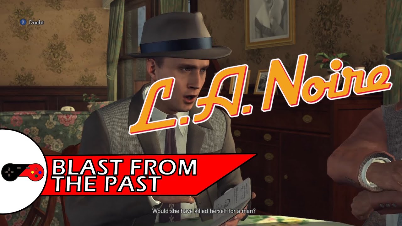 L.A. Noire is nog steeds een MEESTERWERK! - Blast from the Past