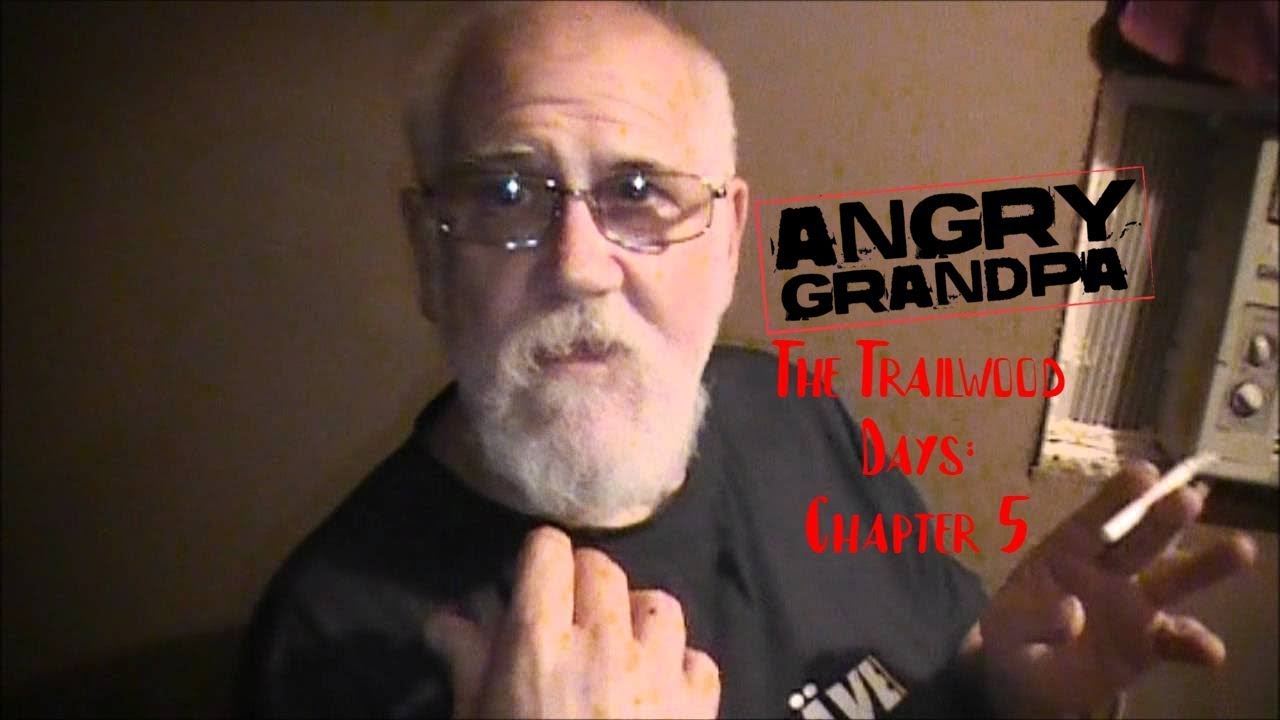 The Angry Grandpa Movie  The Trailwood Days Chapter 5