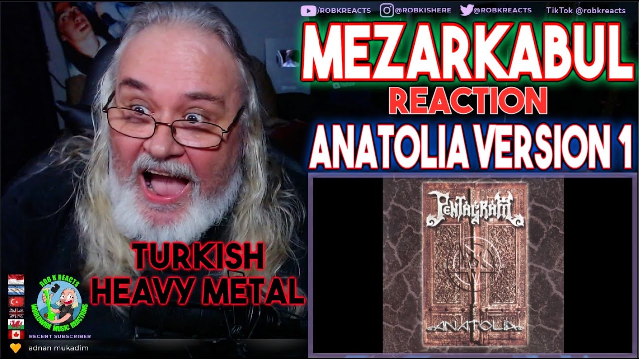 Mezarkabul Reaction - Anatolia Version 1 - 1st Time Hearing - Pentagram Requested