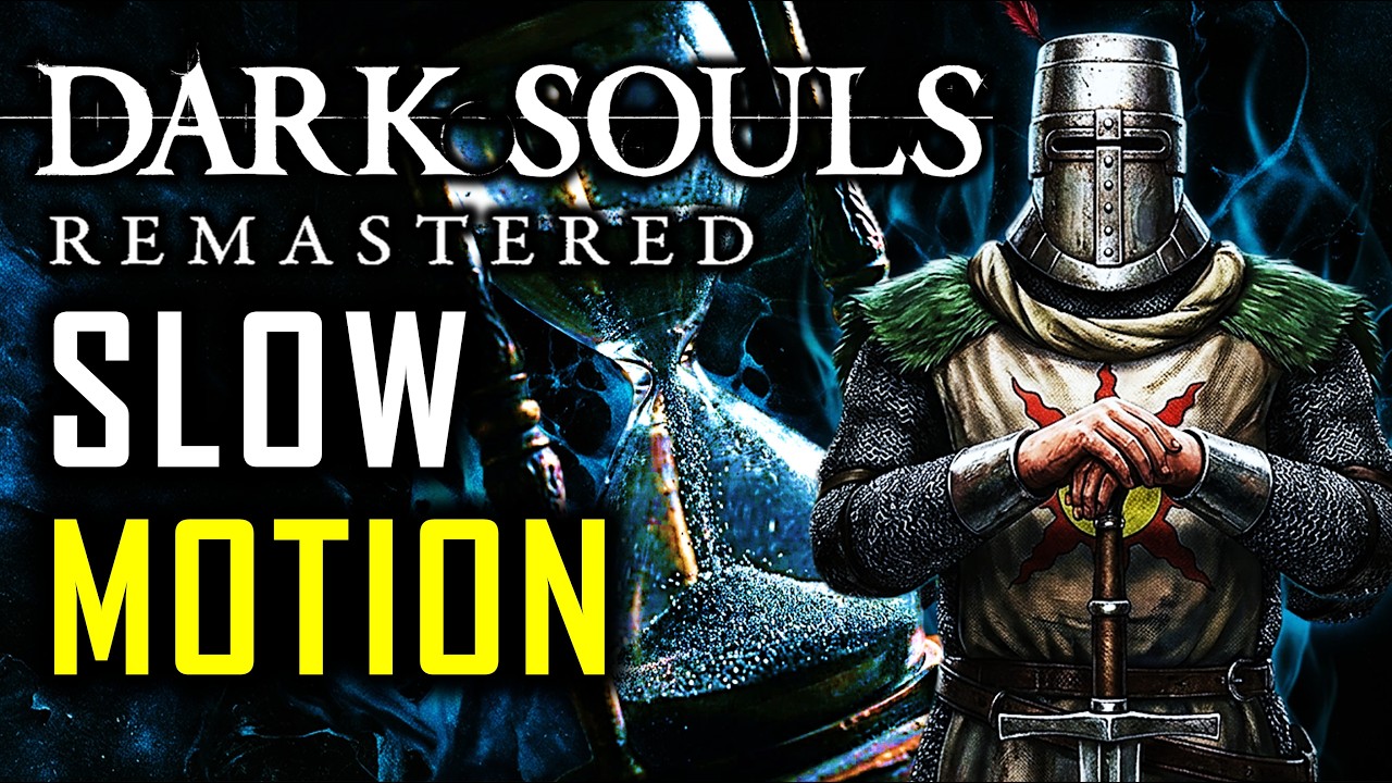 Can I Beat Dark Souls While Moving in Slow Motion?