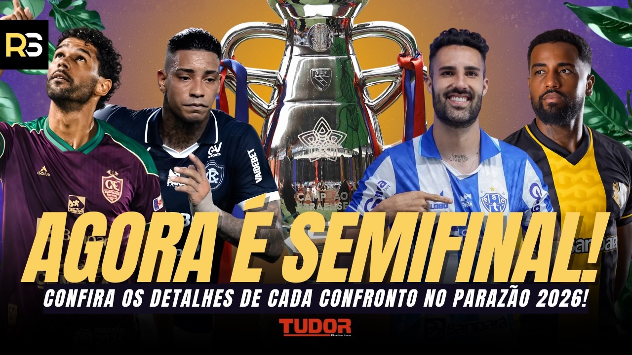 🚨🏆 AGORA É A SEMI! Cametá, Remo, Paysandu e Castanhal DECIDEM a semifinal do Parazão 2026!