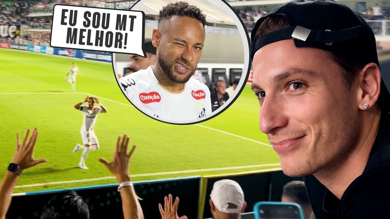 FUI ASSISTIR O JOGO DO NEYMAR!