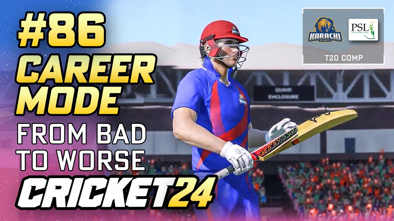 FROM BAD TO WORSE - CRICKET 24 CAREER MODE #86