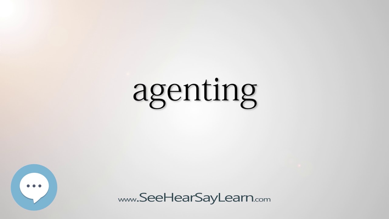 agenting (Every English Word Pronounced) 📕🔊🗣️😎✅