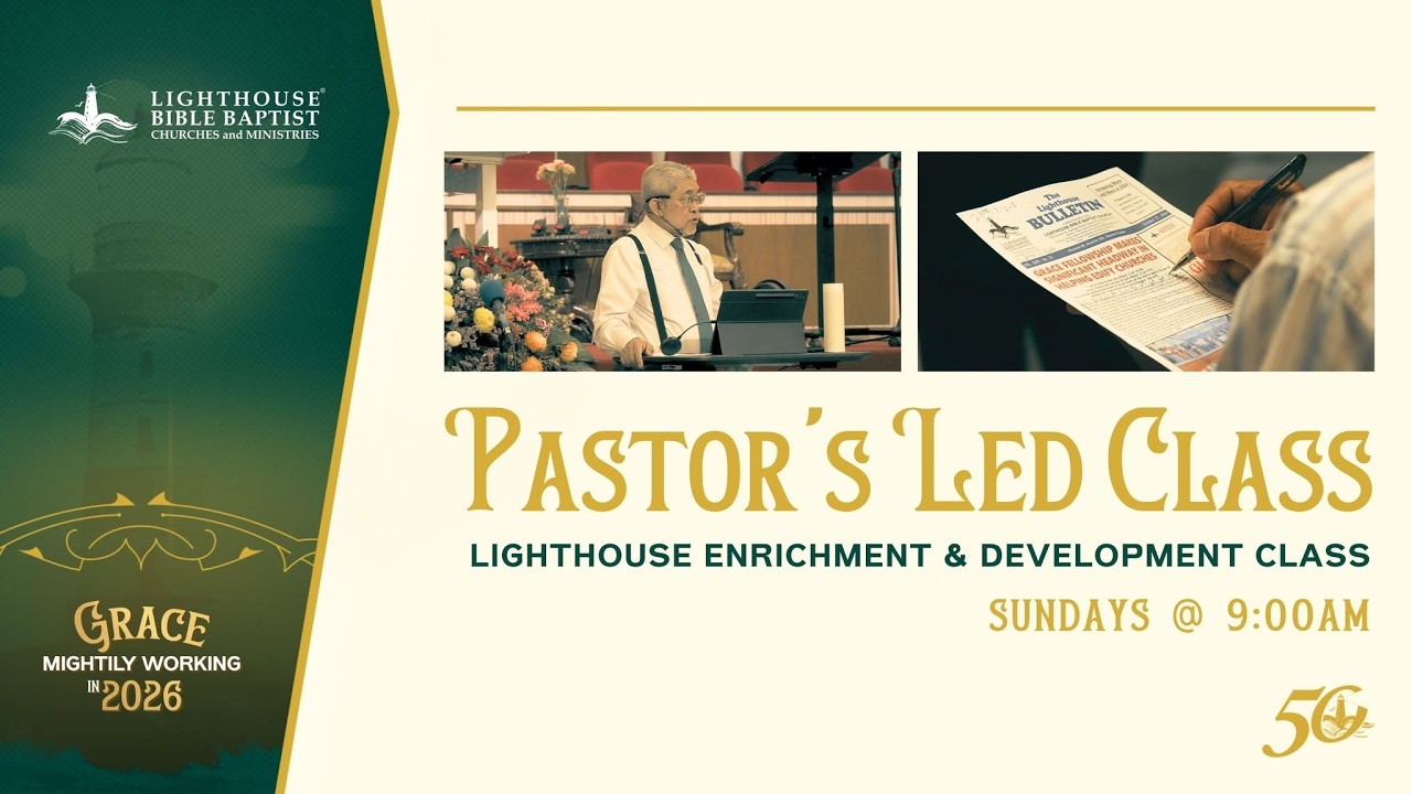 Lighthouse Enrichment & Development Class | 08 March 2026