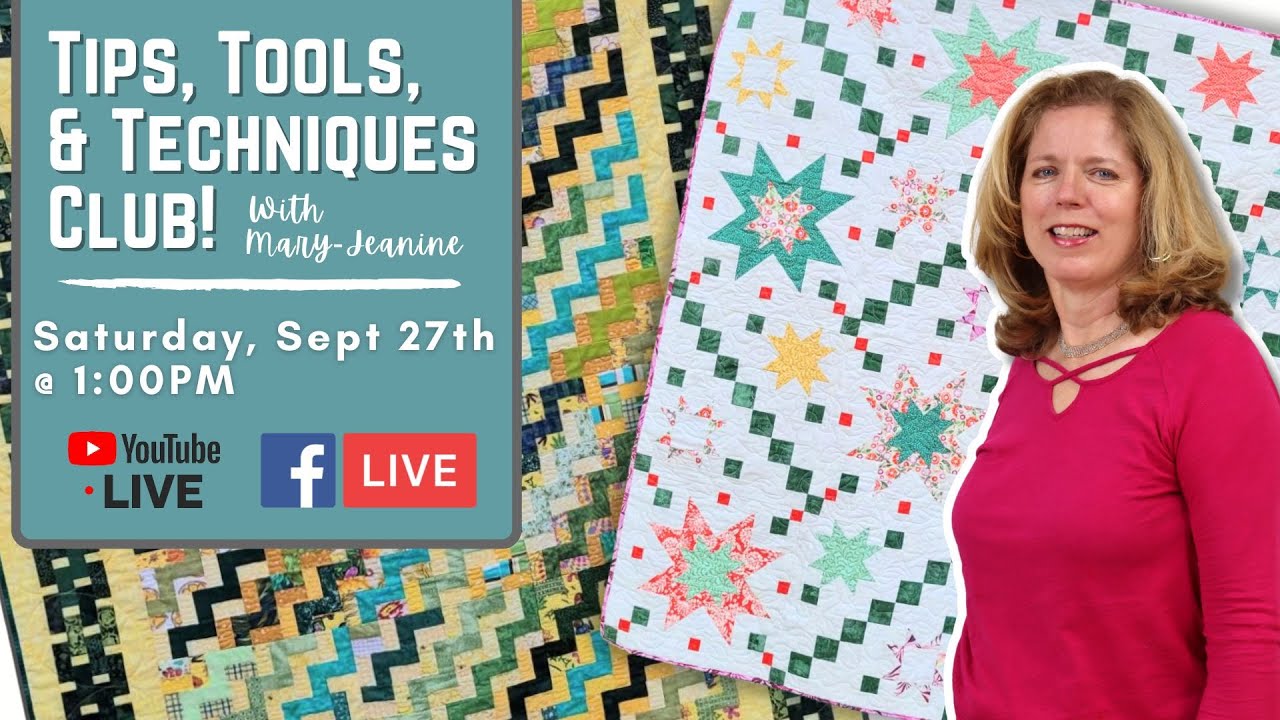 Tips, Tools & Techniques LIVE Sewing & Quilting Club! - September 2025