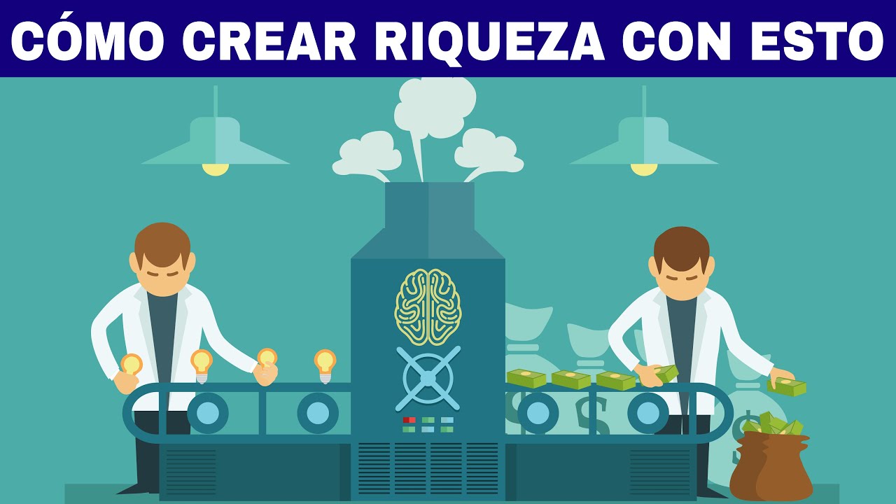C&oacute;mo crear RIQUEZA desde CERO con estos sencillos PRINCIPIOS