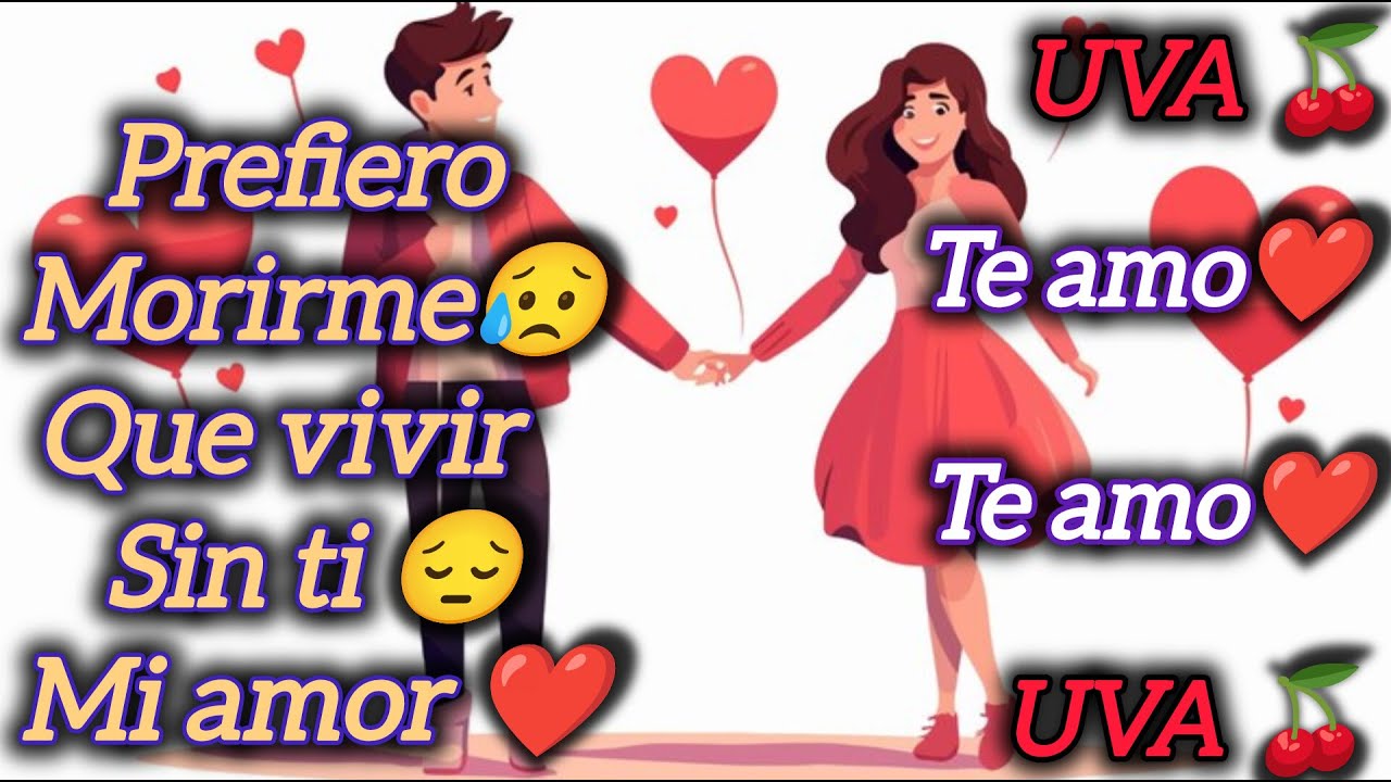 Prefiero morirme 😥 que vivir sin ti mi amor❤️