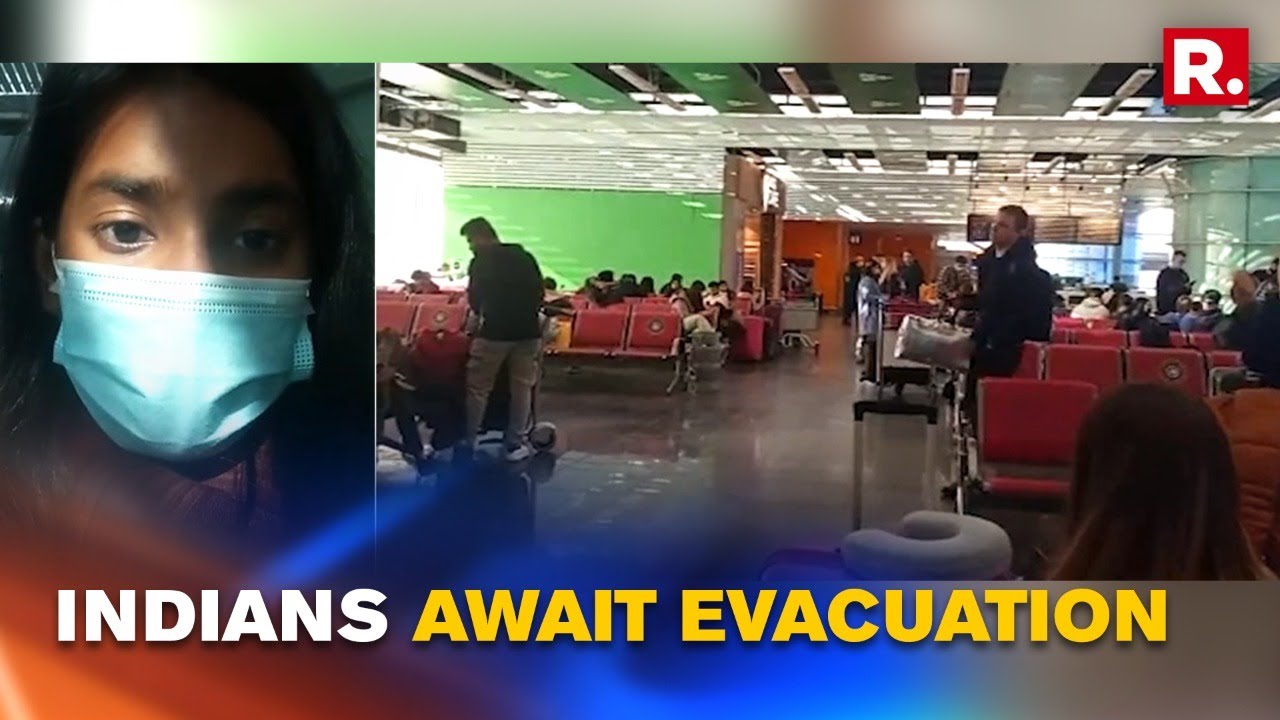 WATCH: Indians Stranded In Ukraine Await Evacuation At Kyiv Airport As Putin Challenges The West