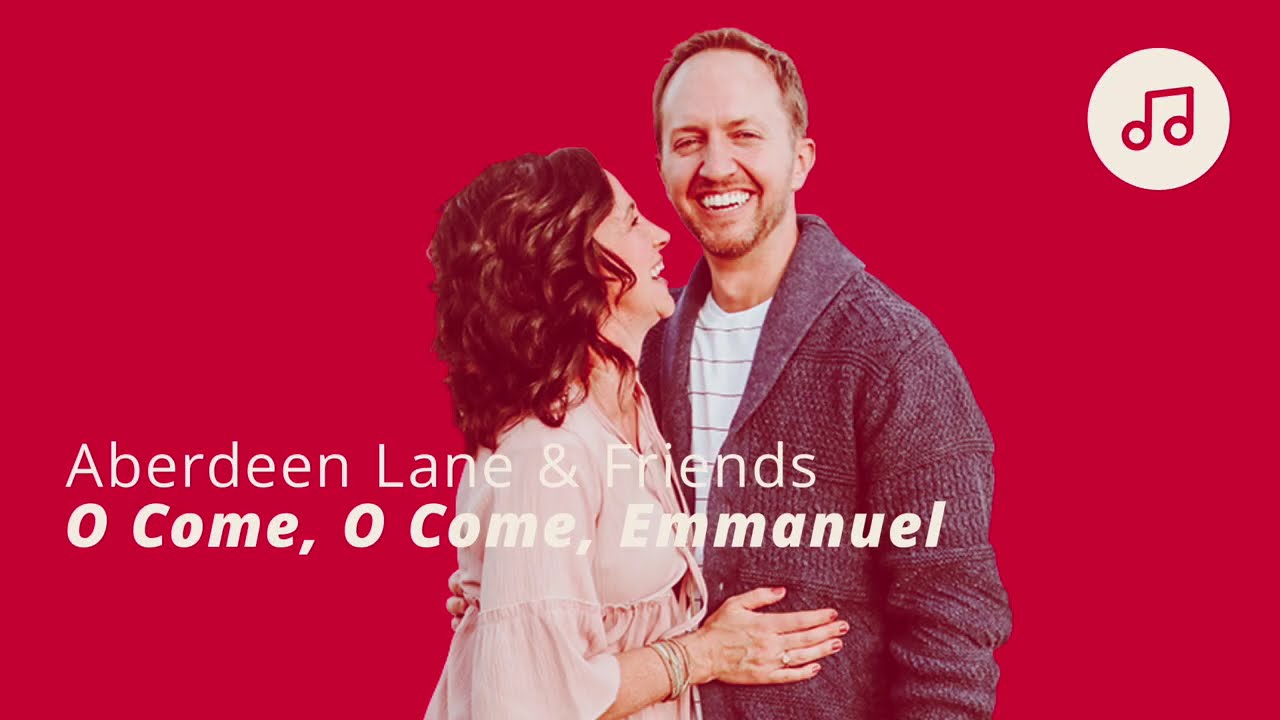 O Come, O Come, Emmanuel - Aberdeen Lane & Friends | #LightTheWorld Social Sing and Serve