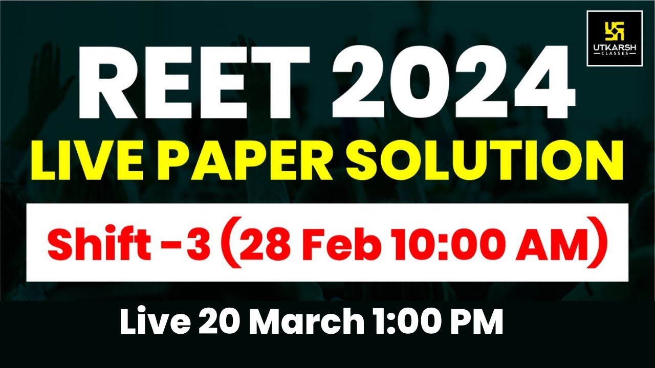 REET 2024 | REET 2024 Shift -3 (28 Feb 2025) Paper Solution | REET 2024 Level-2 Answer Key
