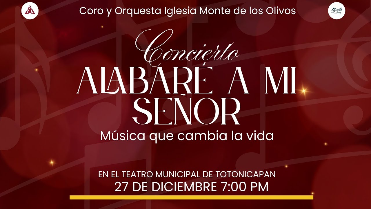 2025 12 27 CONCIERTO ALABARÉ A MI SEÑOR,  CORO Y ORQUESTA MONTE DE LOS OLIVOS