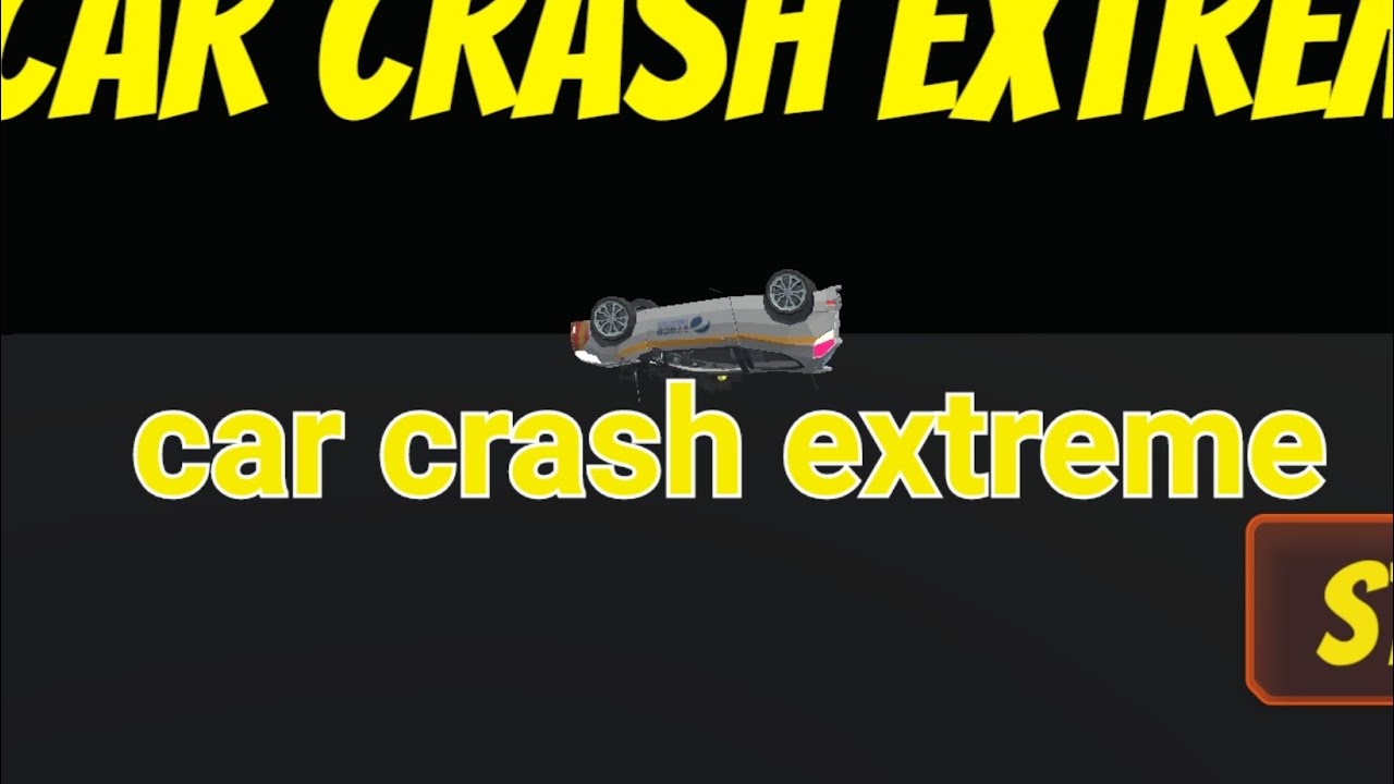 car crash extreme