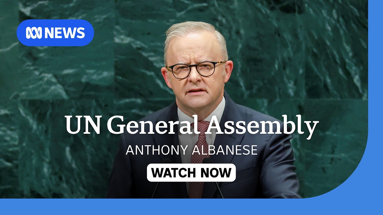 IN FULL: Anthony Albanese addresses UN General Assembly | ABC NEWS