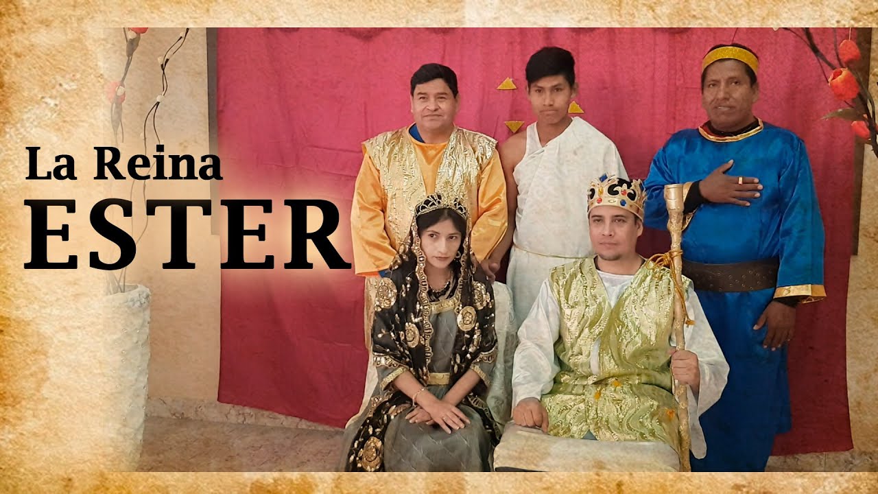 Ester Dramatizacion - Biblia