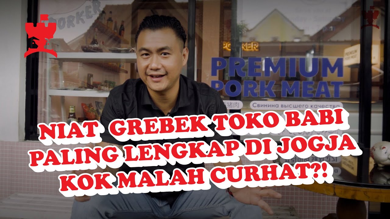 GREBEK LAGI!!! PORKER MEAT SHOP! TOKO BABI PREMIUM DI JOGJA!!!