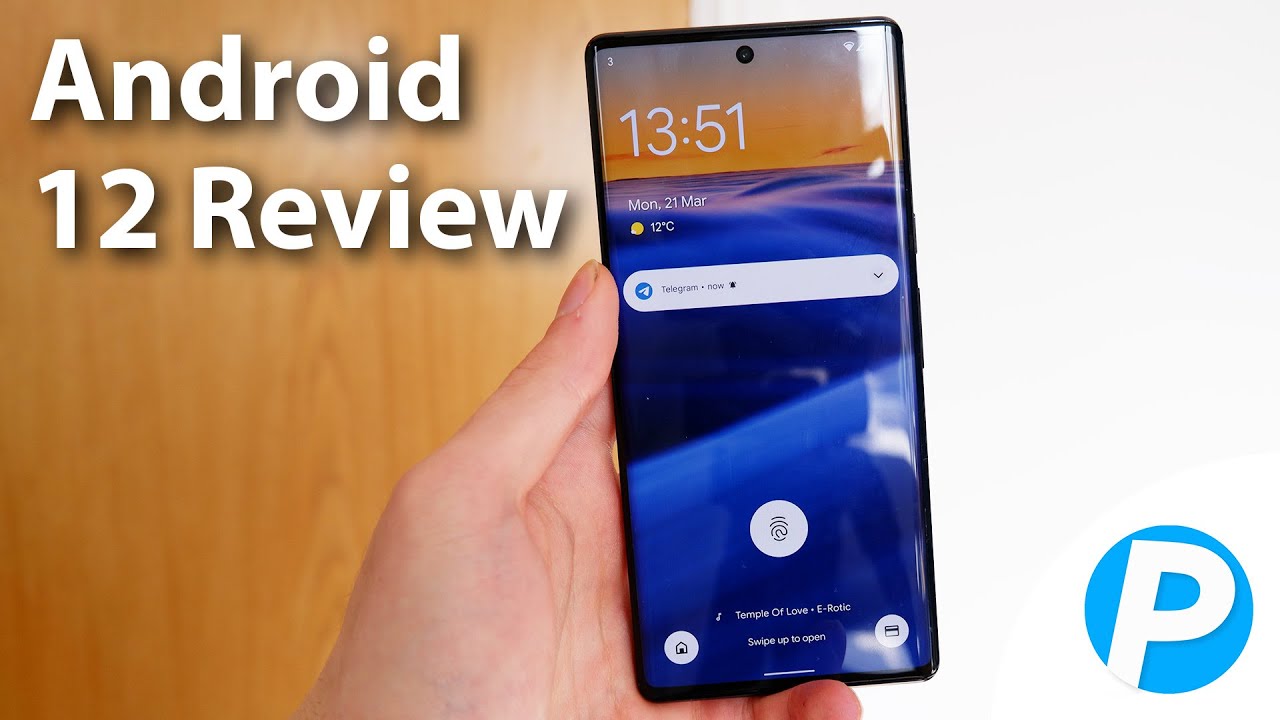 My Android 12 Review - on Google Pixel (Plus Pixel 6 Pro Update)