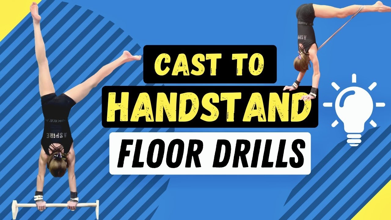 DRILLS for Cast to Handstand! (Side Stations)
