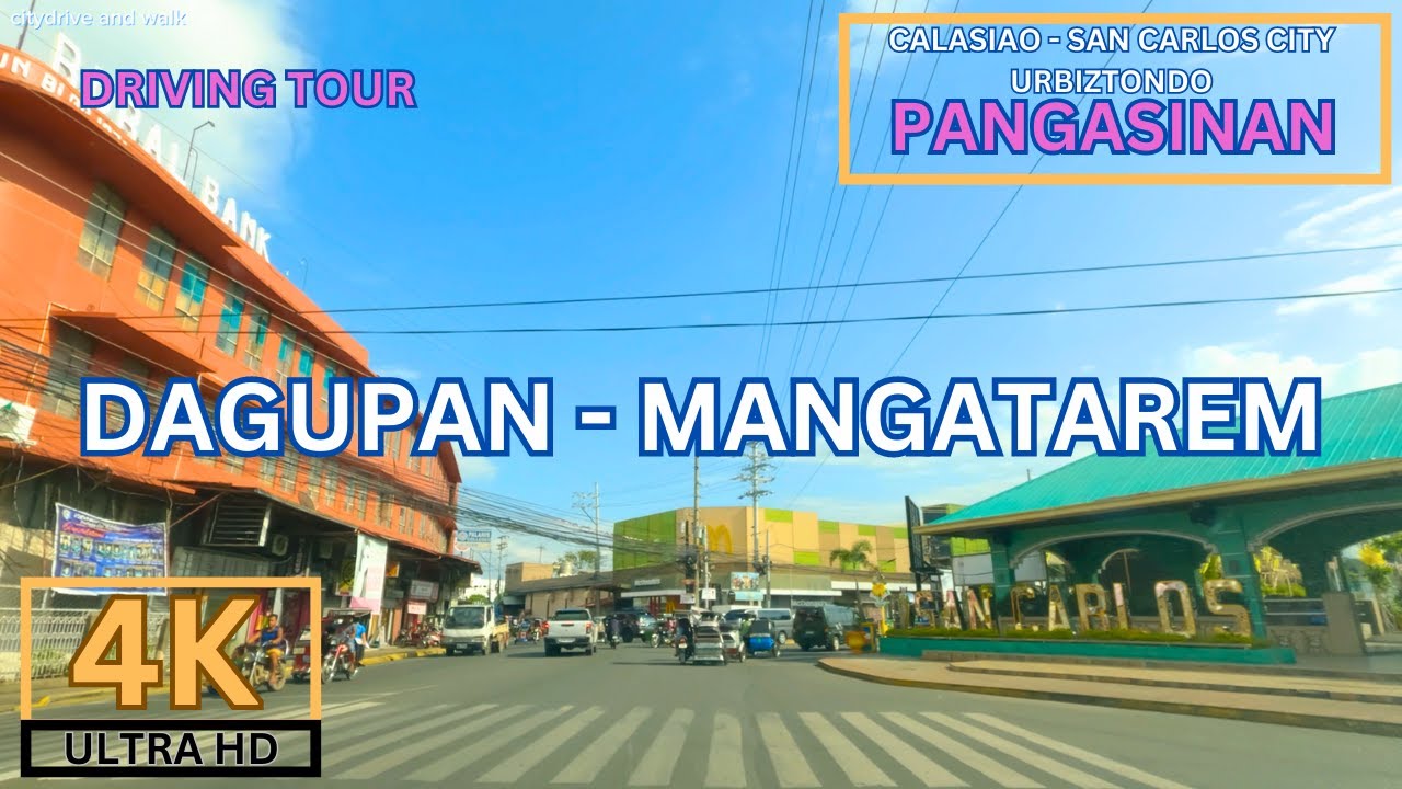 [4K] Dagupan City-Mangatarem Drive - Day Tour - Amazing View