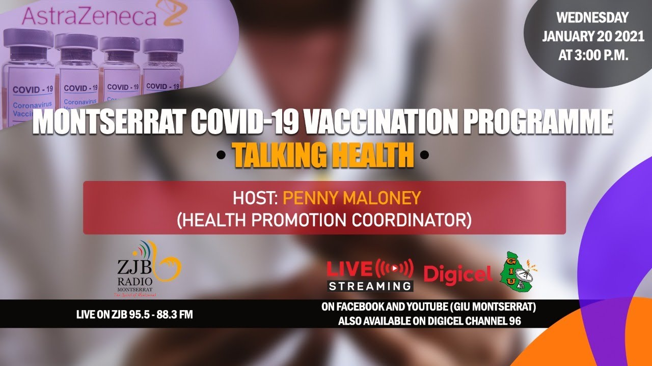 Talking Health - Montserrat COVID19 Vaccination Programme