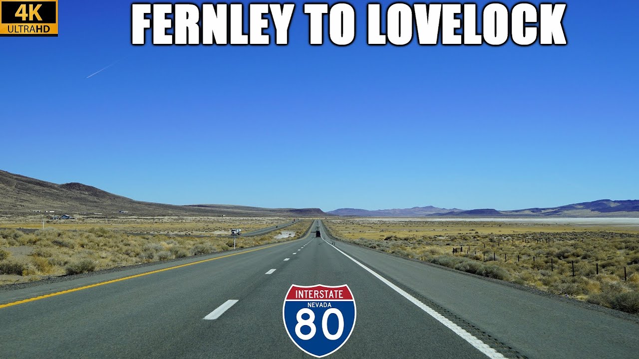Interstate 80 East: Fernley to Lovelock, Nevada | Driving Through the Forty Mile Desert