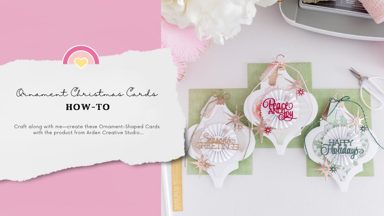 Ornament Christmas Cards with Arden Creative Studio | HOW-TO