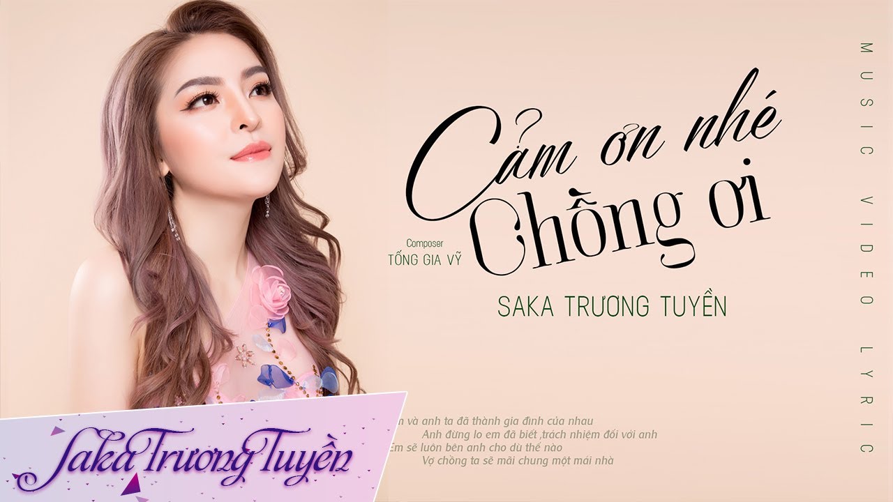 Cám Ơn Nhé Chồng Ơi | Saka Trương Tuyền