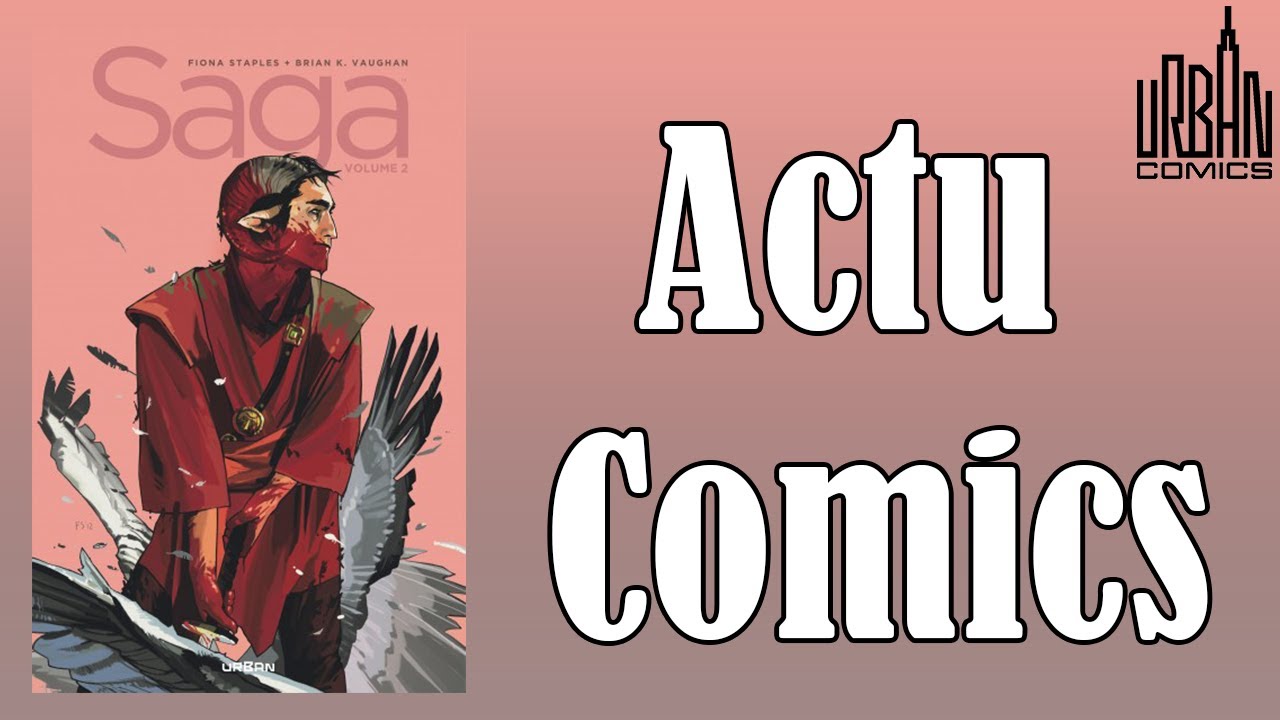 Actu Comics | Saga Intégrale 2