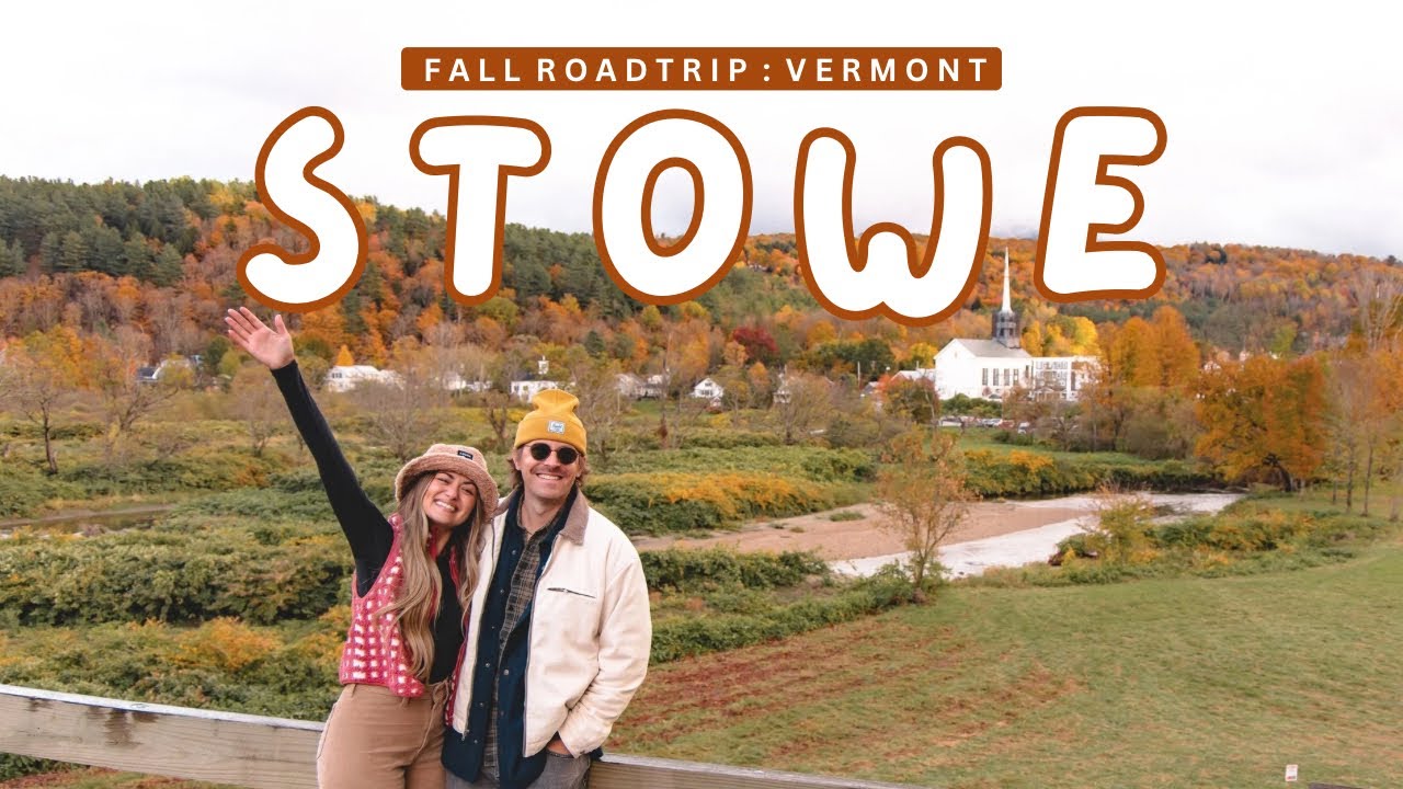 FALL IN STOWE, VERMONT 🍁 🍂 Top Things to Do, Exploring Mad River Valley, & More!