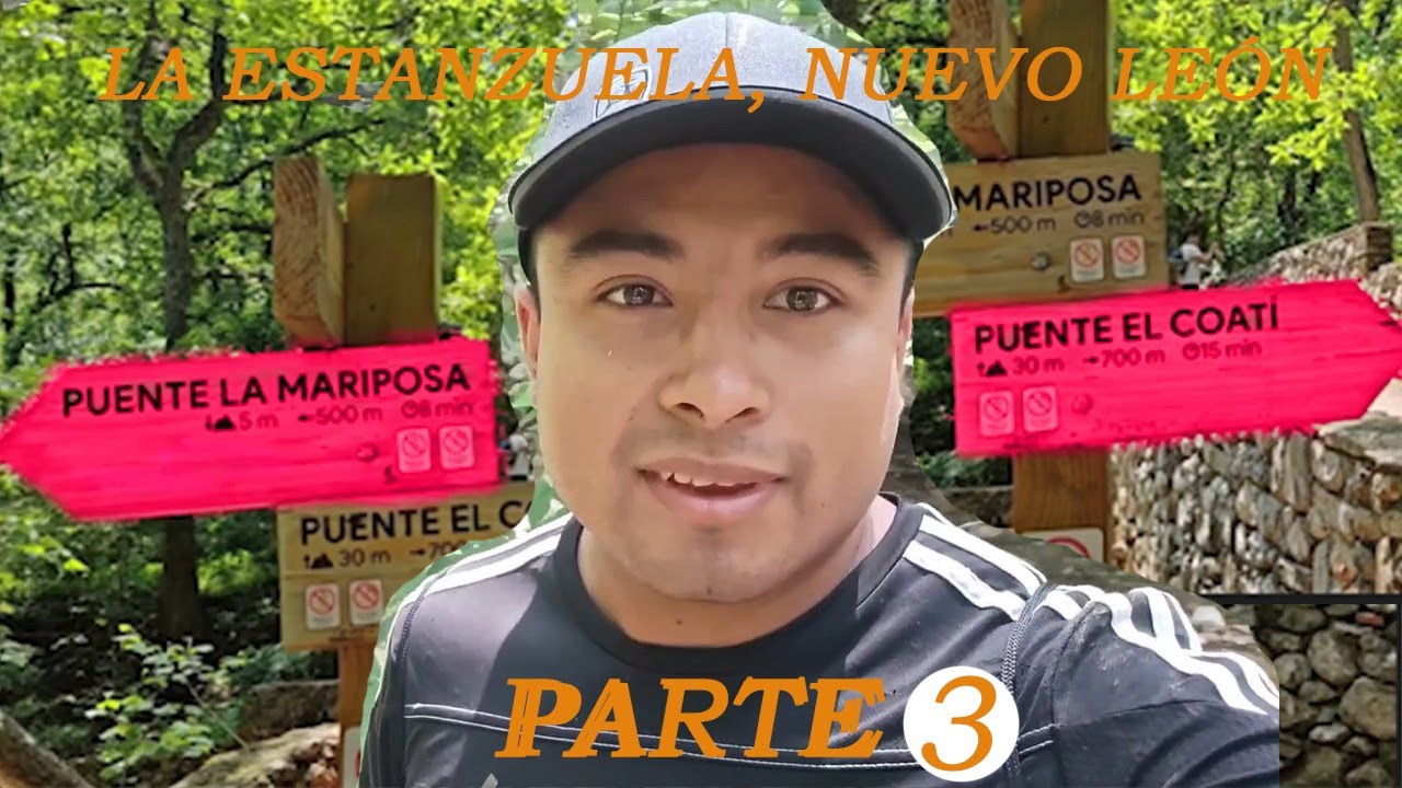 ESTANZUELA NL PARTE 3 ¡Lo que NADIE te cuenta de este RINCÓN OCULTO de Nuevo León!