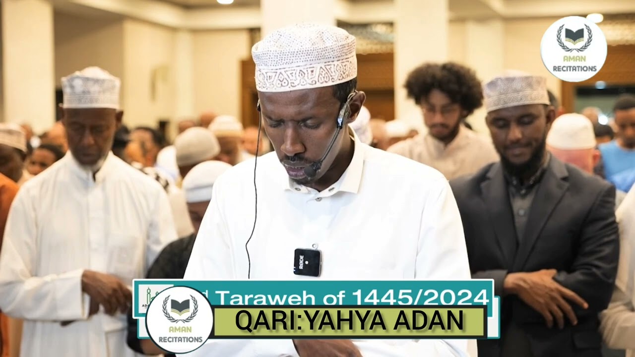 MESMERIZING BEAUTIFUL CALMING DEEP VOICE QUR'AN RECITATION BY QARI YAHYA ADAN|AMAN RECITATIONS