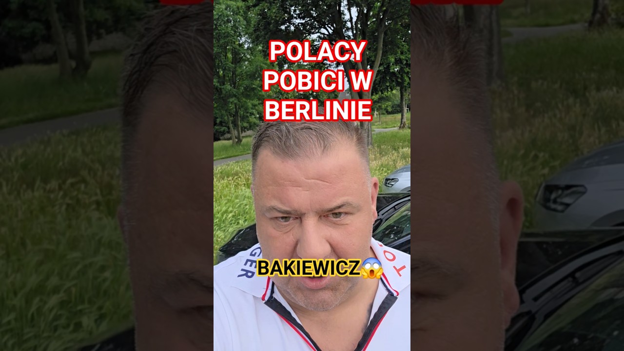 POLACY POBICI W BERLINIE #polacywniemczech #RUCHOBRONYGRANIC #niemcy #polska #L#śmieszne #berlin