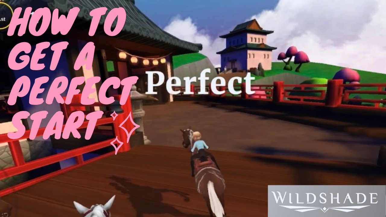 WILDSHADE: HOW TO GET A PERFECT START