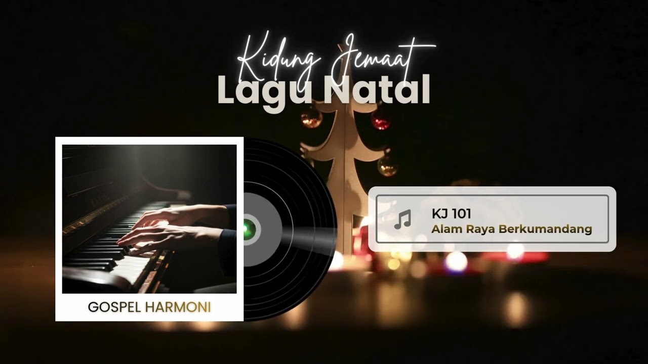 KJ 101 Alam Raya Berkumandang - Lagu Natal Rohani Cover- Gloria in excelsis Deo -Jazz Fusion Version