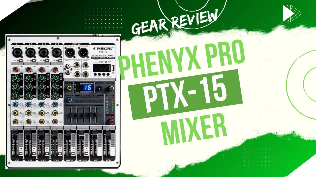 Phenyx Pro PTX-15 Professional Mixer - Gear Demo & Review