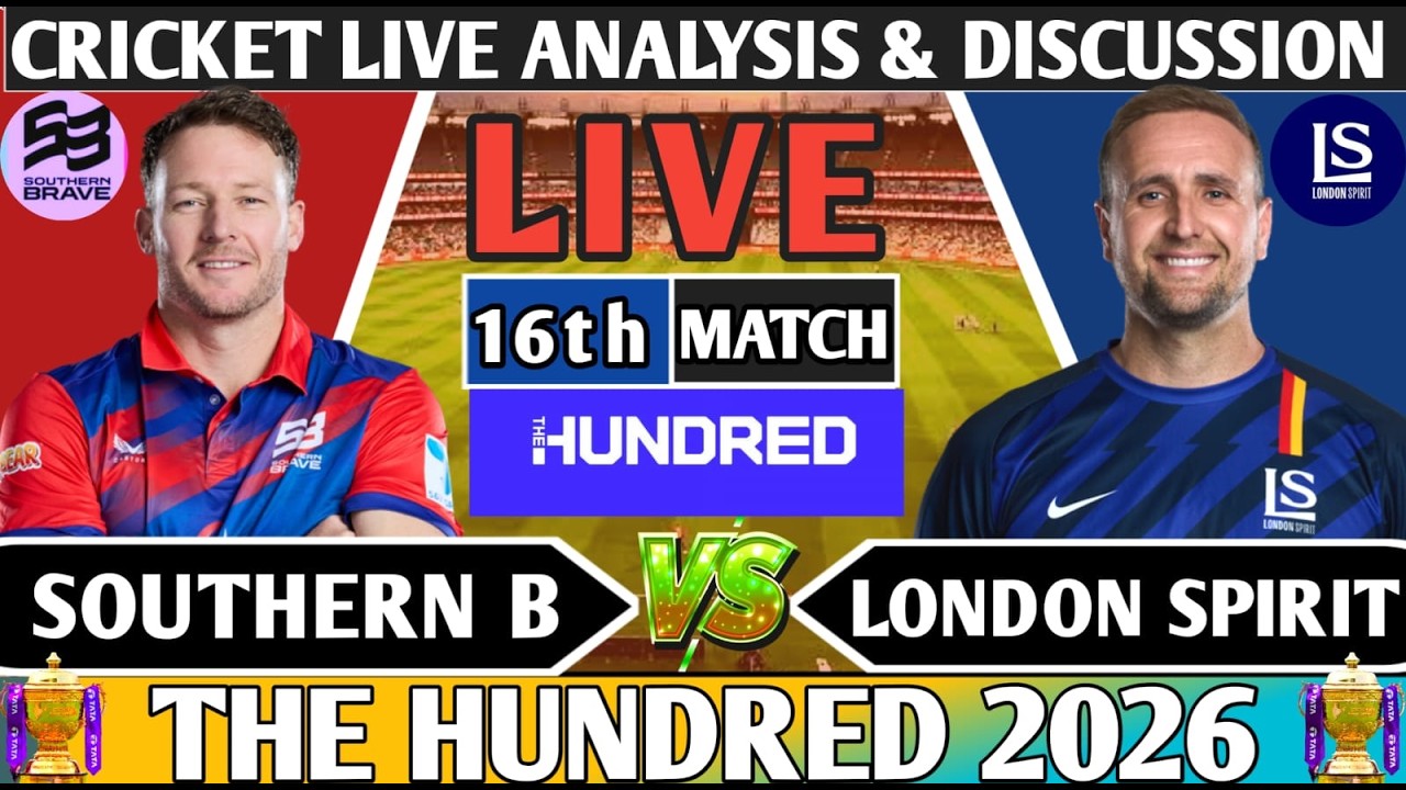Southern Brave vs London Spirit 16th 100B Match ! Live 16th 100B Match Analysis Score & Discussion!