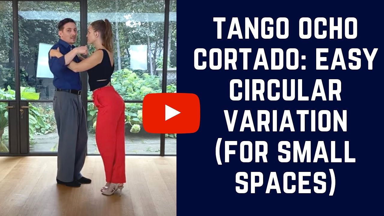 Tango ocho cortado: A Circular variation of the ocho cortado (small spaces movement)