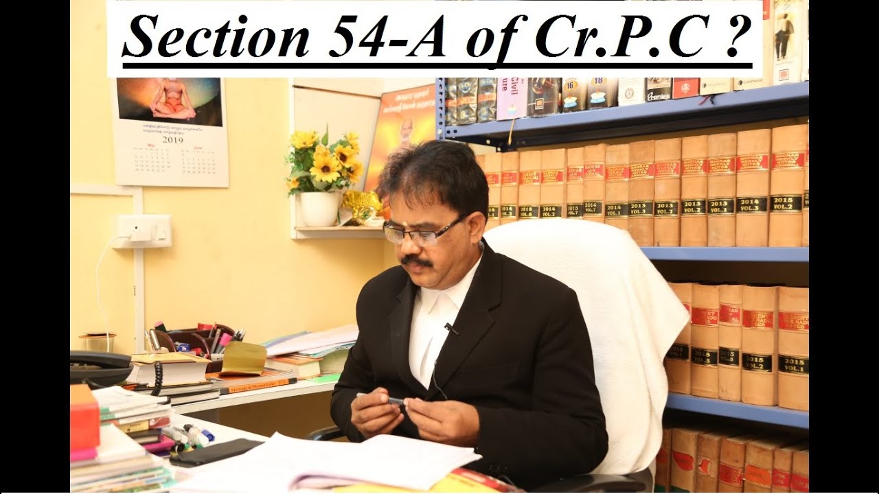 What is section  54-A of Cr.P.C?