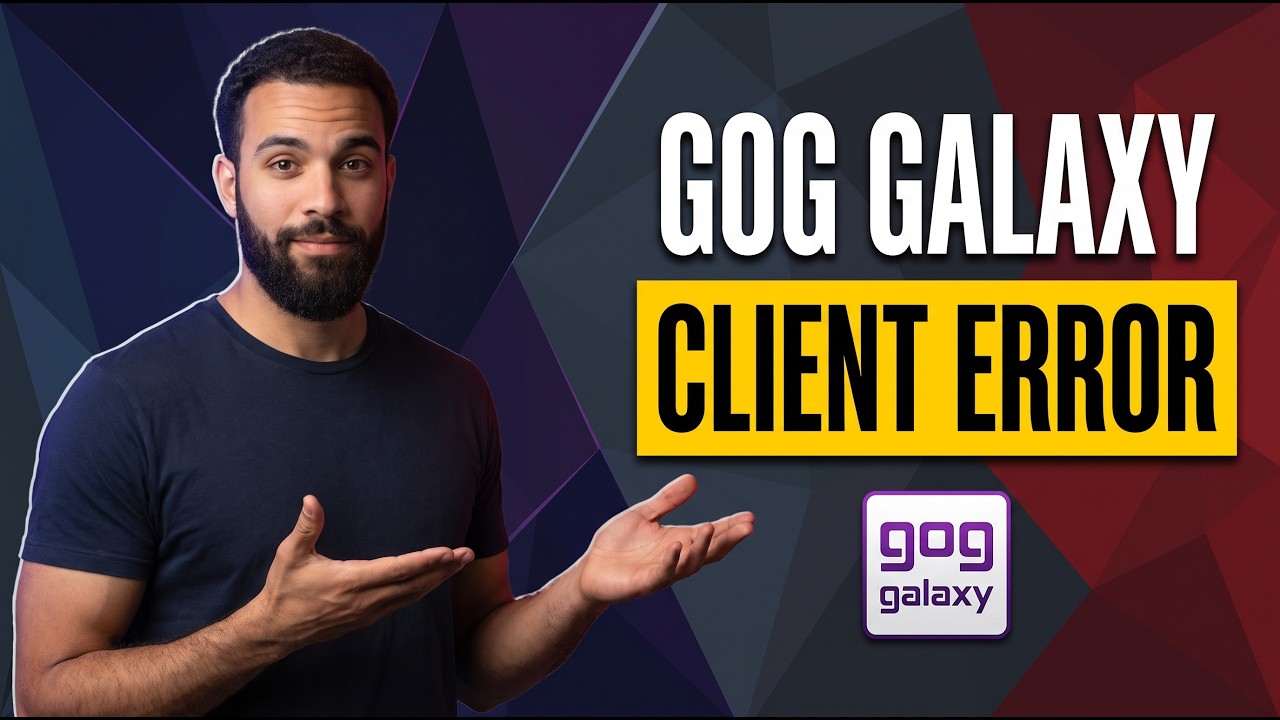 Fix GOG Galaxy Client Error(Step By Step Guide)