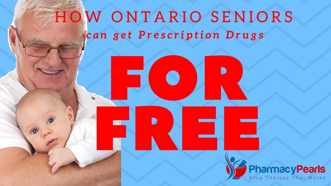 How Ontario Seniors Can Get Prescription Drugs with No Out of Pocket Costs