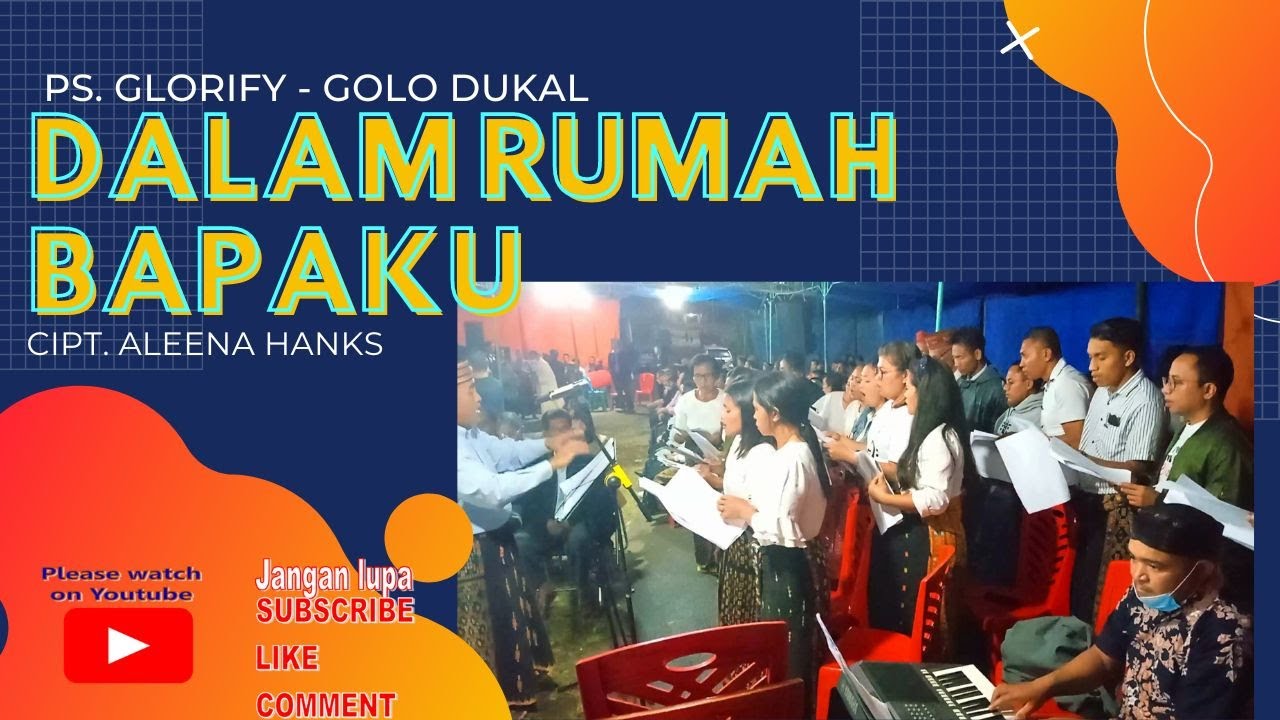 DALAM RUMAH BAPAKU || PS. GLORIFY - GOLO DUKAL