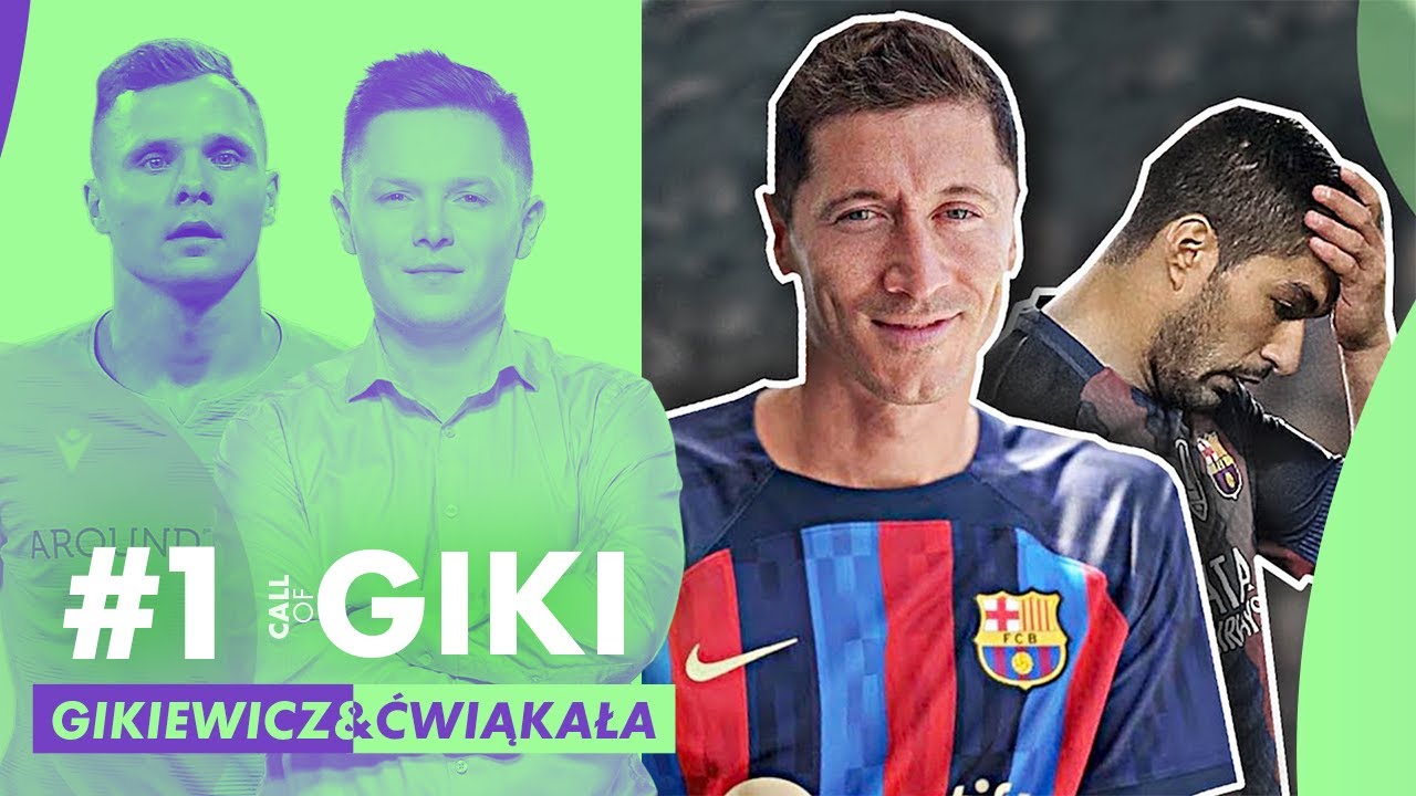 Nie por&oacute;wnujmy LEWEGO do grubaska SUAREZA... | CALL OF GIKI #1