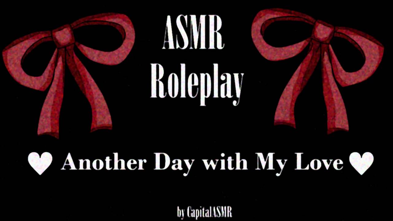 ASMR Another Day with My Love Roleplay