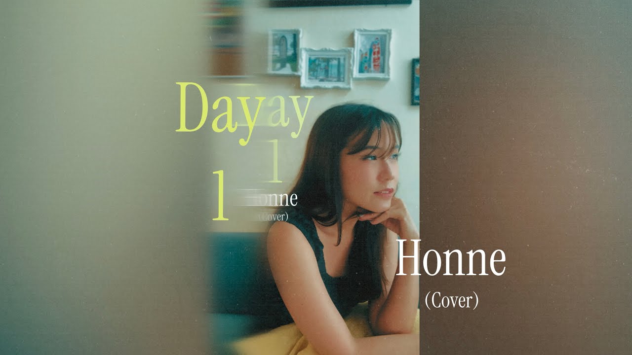 Day1 - Honne (cover) / Tess Alisa