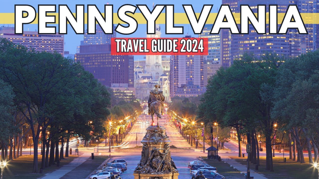 Pennsylvania Travel Guide: Discover the Keystone State's Hidden Gems | US