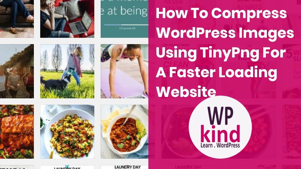 How To Compress WordPress Images Using TinyPng For A Faster Loading Website